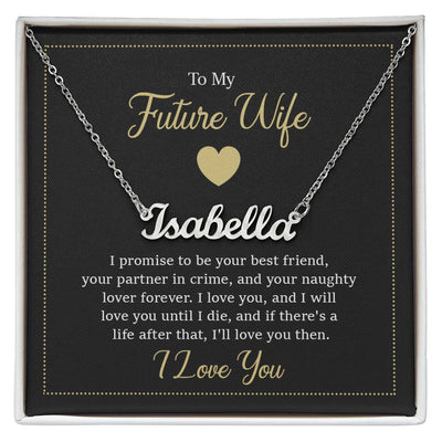 Custom Name Necklace (Future Wife Message)