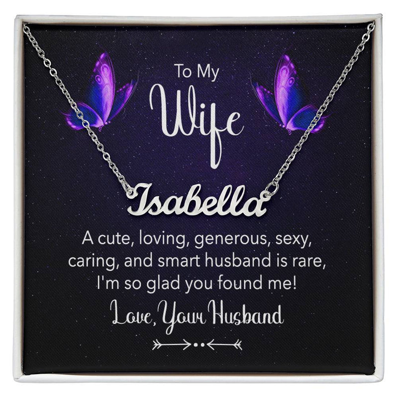 Custom Name Necklace (Wife Message # 3)
